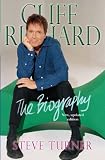 Cliff Richard: The Biography