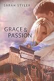 WESTERN ROMANCE: GRACE AND PASSION: Hot Cowboy & a Sexy Saloon Girl in a Small Town (PLUS 30 bonus books!)