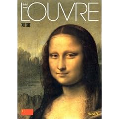 Le Louvre : La Peinture (�dition en chinois)