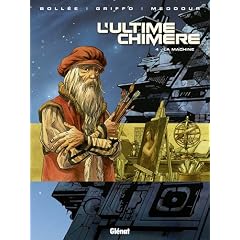 L'Ultime Chim�re, Tome 4 : La machine