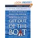 If You Want to Walk on Water, You've Got to Get Out of the Boat - Leaders Guide