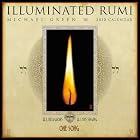 Illuminated Rumi 2010 Wall Calendar by Jelaluddin Rumi and Michael Green