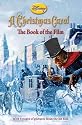 Disney "A Christmas Carol" the Book of the Film (Disney Book of the Film)