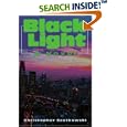 Black Light: A Novel by  Christopher Szatkowski