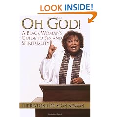 Oh God!: A Black Woman's Guide to Sex and Spirituality