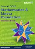 GCSE Mathematics Edexcel 2010: Spec A Foundation Practice Book (GCSE Maths Edexcel 2010)