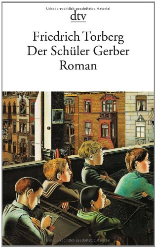 Deutscher Taschenbuch Verlag Der Sch&uuml;ler Gerber: Roman