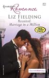 Search : Reunited: Marriage In A Million (Harlequin Romance)