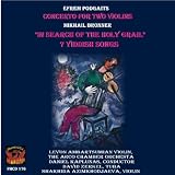 Concertos for Two Violins / In Search of the Holy Grail / 7 Yiddish Songs