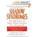 Shadow Syndromes: The Mild Forms of Major Mental Disorders That Sabotage Us