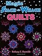 Magic Stack-n-Whack Quilts