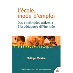 L'�cole, mode d'emploi : Des