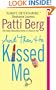 And Then He Kissed Me
