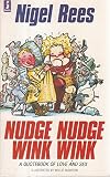 Nudge nudge, wink wink : a quotebook of love and sex