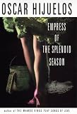 Empress of the Splendid Season