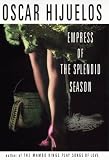 Empress of the Splendid Season
