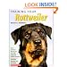 Training Your Rottweiler (Training Your Dog Series)