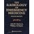 The Radiology of Emergency Medicine