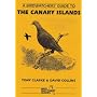Prion Birdwatchers' Guide to the Canary Islands (Prion Birdwatchers' Guide Series)