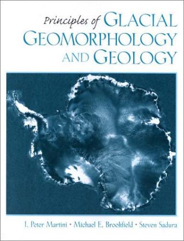 Principles of Glacial Geomorphology and Geology under General in The Books Store