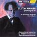 Mahler: Symphony No. 10 (Performing Version by Deryck Cooke)