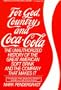 For God, Country and Coca-Cola: The Unauthorized History of the Great American Soft Drink and the Company That Makes It