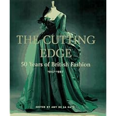 The Cutting Edge: 50 Years of British Fashion, 1947-1997