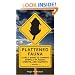 Flattened Fauna, Revised: A Field Guide to Common Animals of Roads, Streets, and Highways