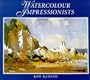 Watercolour Impressionists