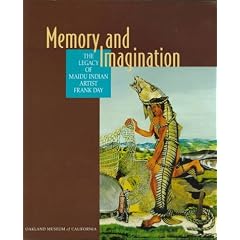 Memory and Imagination: The Legacy of Maidu Indian Artist Frank Day