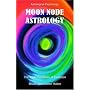 Moon Node Astrology