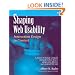 Shaping Web Usability: Interaction Design in Context