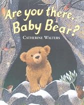 Are You There, Baby Bear? (Alfie Bear) (Little Tiger Press)