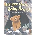 Are You There, Baby Bear? (Alfie Bear) (Little Tiger Press)