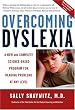 Overcoming Dyslexia: A New and Complete Science-Based Program for Reading Problems at Any Level