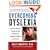 Overcoming Dyslexia: A New and Complete Science-Based Program for Reading Problems at Any Level