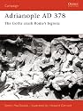 Adrianople 378: The Goths Crush Rome's Legions (Osprey Campaign)