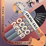 Pure Nostalgia...and All That Jazz: 25 Original Mono Recordings 1928-1949