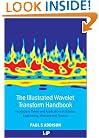 The Illustrated Wavelet Transform Handbook