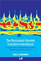 The Illustrated Wavelet Transform Handbook