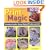 Print Magic!: Creating Crafts Using Digital Photos and Art