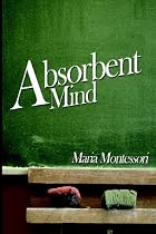 The Absorbent Mind