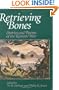 Retrieving Bones: Stories and Poems of the Korean War