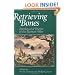 Retrieving Bones: Stories and Poems of the Korean War
