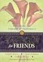 God Things Come in Small Packages for Friends: Exploring the Freedom of Friendship