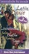 Invitation to Dance - Latin Dancing (Salsa, ChaCha, Rumba, Tango) [VHS]