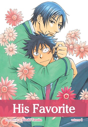 His Favorite, Vol. 1 (Yaoi Manga)