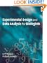 Experimental Design and Data Analysis for Biologists