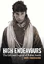 High Endeavours: The Life and Legend of Robin Smith