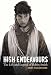 High Endeavours: The Life and Legend of Robin Smith